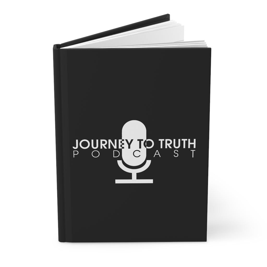 Journey to Truth Podcast Hardcover Journal — Lined Matte Notebook with Microphone Logo & Quote